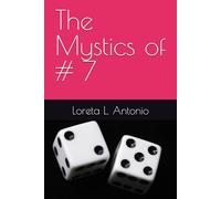 The Mystics of # 7