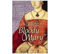The Myth of "Bloody Mary" Linda Porter (Auteur)