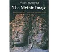 The Mythic Image, BOLLINGEN SERIES ; 100 Joseph Campbell, M. J. Abadie, Marie-Jeanne Abadie (Auteur)
