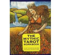 The Mythic Tarot Workbook