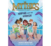 The Mythics #1: Marina and the Kraken