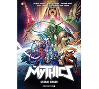 The Mythics #4: Global Chaos