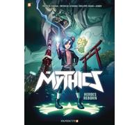 The Mythics: Heroes Reborn