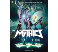The Mythics: Heroes Reborn