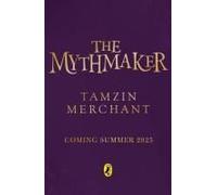 The Mythmakers
