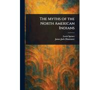 The Myths of the North American Indians