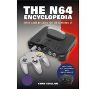 The N64 Encyclopedia by Chris Scullion Chris Scullion (Auteur)