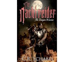 The Nachtreider - the Vampire Warrior