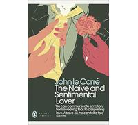 The Naive and Sentimental Lover – Penguin Books