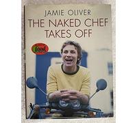 The Naked Chef Takes Off