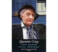 The Naked Civil Servant by Quentin Crisp Paperback Book Crisp, Quentin (Auteur)