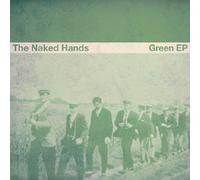 the Naked Hands - Green Ep