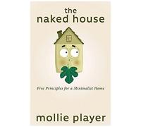 The Naked House