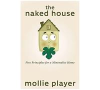The Naked House