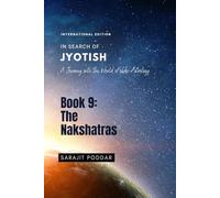 The Nakshatras: A Journey into the World of Vedic Astrology