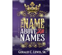 The Name Above All Names
