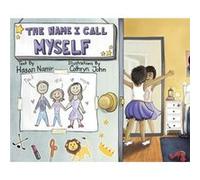The Name I Call Myself by Hasan Namir Hasan Namir (Auteur)