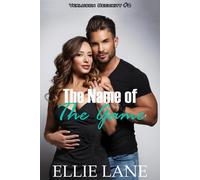 The Name Of The Game: Verluson Security #2 - An Alpha Older Man And Younger Bbw Forbidden Love Steamy Sweet Romance