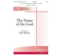 The Name Of The Lord / Choral Score