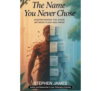 The Name You Never Chose