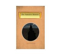 The Nameless Monster