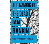 The Naming of the Dead – La série n°1 des ventes ayant inspiré REBUS (BBC One)