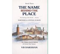 The Naming of the World: Northern & Central Europe
