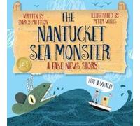 The Nantucket Sea Monster - [Version Originale] Darcy Pattison (Auteur)