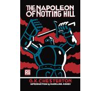 The Napoleon of Notting Hill