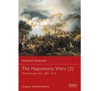The Napoleonic Wars 3 by Gregory FremontBarnes Gregory Fremont-Barnes (Auteur)