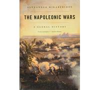 The Napoleonic Wars : A Global History – Oxford University Press