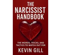 The Narcissist Handbook