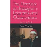The Narcissist on Instagram: Epigrams and Observations: The First Book