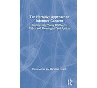 The Narrative Approach To Informed Consent