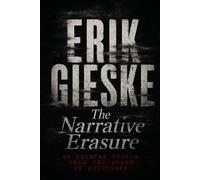 The Narrative Erasure: He deletes people from the story of existence