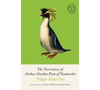 The Narrative of Arthur Gordon Pym of Nantucket