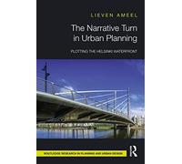 The Narrative Turn In Urban Planning