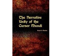 The Narrative Unity Of The Cursor Mundi