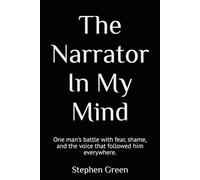 The Narrator In My Mind