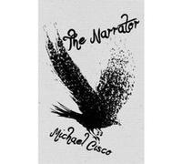 The Narrator - [Version Originale] Michael Cisco, Jeff Vandermeer (Auteur)