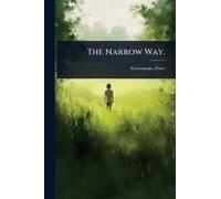 The Narrow Way.