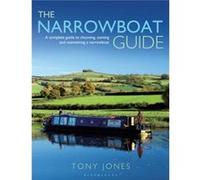 The Narrowboat Guide by Tony Jones Tony Jones, (Auteur)