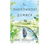The Narrowboat Summer by Anne Youngson Anne Youngson (Auteur)