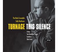 The Nash Ensemble - Turnage - This Silence