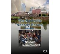The Nashville Nobody Knows Presents the Nashville Dulcimer Quartet