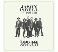 Jason Isbell and The 400 Unit The Nashville Sound (Vinyl) 12" Album