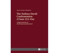 The Nathan-David Confrontation (2 Sam 12:1-15a)