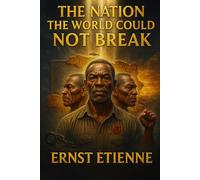 The Nation the World Could Not Break