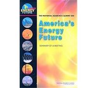 The National Academies Summit on America's Energy Future National Research Council (Auteur)