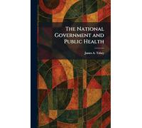 The National Government and Public Health